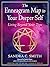 The Enneagram Map to Your Deeper Self: Living Beyond Your Type