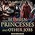 Between Princesses and Othe...