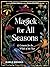 Magick for All Seasons by Marla Brooks