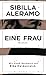 Eine Frau by Sibilla Aleramo