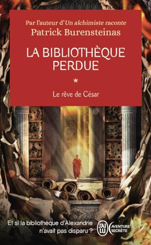 La bibliothèque perdue: Le rêve de César (1)
