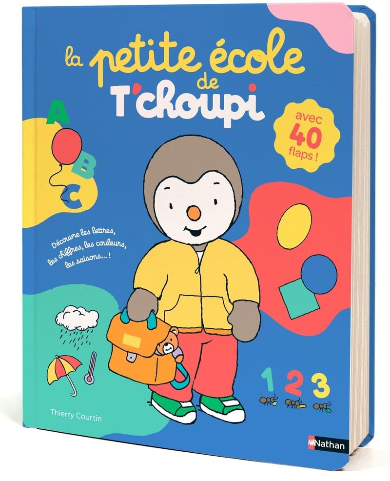 La petite école de T'choupi (Hardcover)