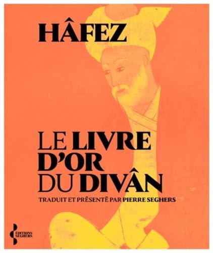 Le Livre d'or du Divân (Paperback)