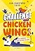 Challenge Chicken Wings - O...