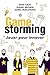 Gamestorming : Jouer pour innover
