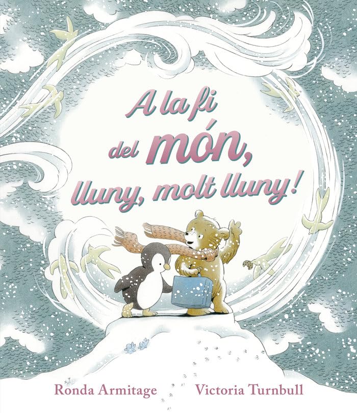 A la fí del mon, lluny, molt lluny! (Hardcover)
