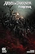 Army of Darkness Forever #6