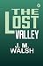 The Lost Valley