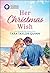 Her Christmas Wish: A Holiday Second Chance Single Mom Romance (The Cottages on Ocean Breeze Book 1)
