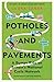 Potholes and Pavements: A Bumpy Ride on Britain’s National Cycle Network