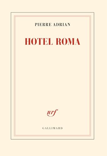 Hotel Roma (Kindle Edition)
