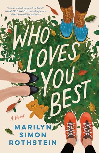 Who Loves You Best (Kindle Edition)
