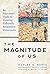 The Magnitude of Us by Marlee S. Bunch