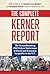 The Complete Kerner Report by National Advisory Commissio...