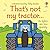 That's not my tractor.: An Interactive, Sensory Touchy-Feely Book Featuring Vehicles with Tactile Patches for Babies and Toddlers (THAT'S NOT MY�)
