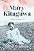 Mary Kitagawa: A Nikkei Can...