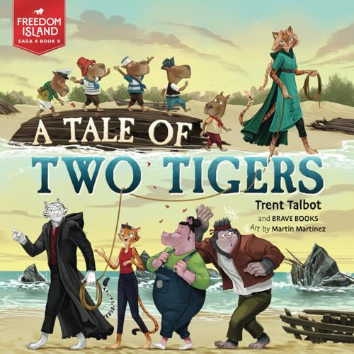 A Tale of Two Tigers (Freedom Island, 4-5)