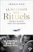 La puissance des rituels (French Edition)