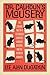 Dr. Calhoun's Mousery: The ...