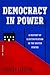 Democracy in Power by Sandeep Vaheesan