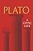 Plato: A Civic Life (Great Lives of the Ancient World)