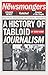 The Newsmongers: A History of Tabloid Journalism