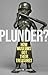 Plunder?: How Museums Got T...