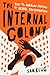 The Internal Colony: Race a...