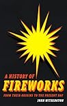 A History of Fire...