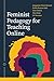 Feminist Pedagogy for Teach...