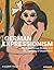 German Expressionism: The A...