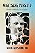 Nietzsche Pursued: Toward a...