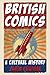 British Comics: A Cultural History