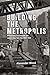 Building the Metropolis: Ar...