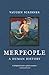 Merpeople: A Human History