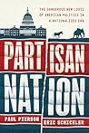 Partisan Nation: ...