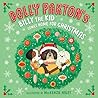 Dolly Parton's Billy the Kid Comes Home for Christmas by Dolly Parton
