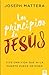 Los principios de Jesús: Vi...