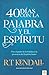 40 Días con la Palabra y el Espíritu by R. T. Kendall