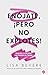 Enójate, ¡pero No Explotes!: Mantén tu pasión sin perder la calma (Spanish Edition)