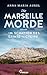 Die Marseille-Morde - Im Sc...