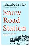 Snow Road Station...