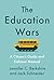 The Education Wars: A Citizen’s Guide and Defense Manual