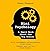 Mini Psychology: A Small Book About Our Big Brains