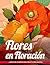 Flores en Floración Libros ...