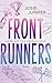 Frontrunners: Liebe auf der Überholspur