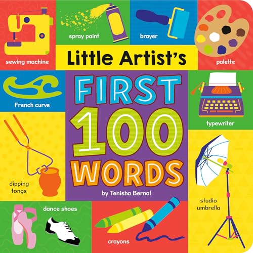 Little Artist's First 100 Words (Board Book)