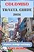 Colombo Travel Guide 2024: ...