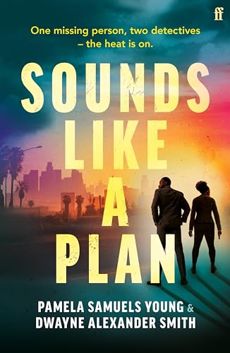 Sounds Like a Plan: Two rival detectives face off in this unputdownable hot thriller for summer 2024 (Kindle Edition)