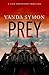 Prey (Sam Sheppard, #6)